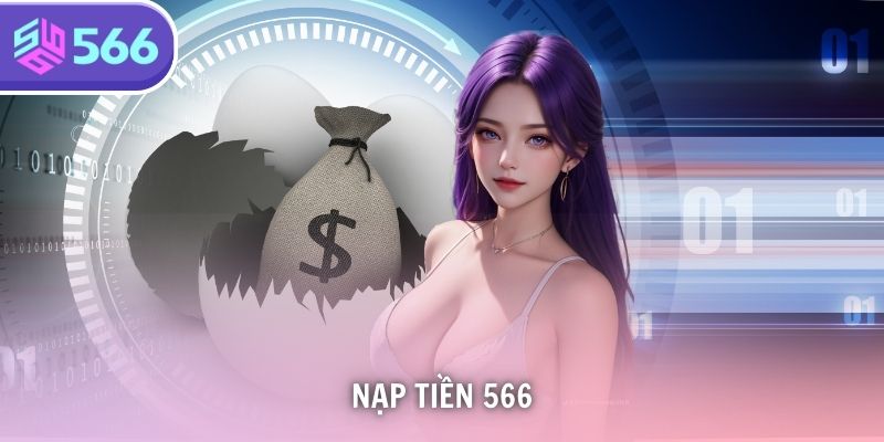 nạp tiền 566